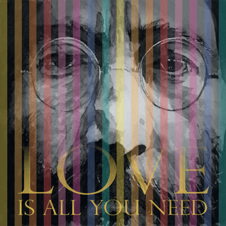 John Lennon, Love Is All You Need
